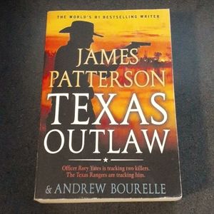 James Patterson Texas Outlaw